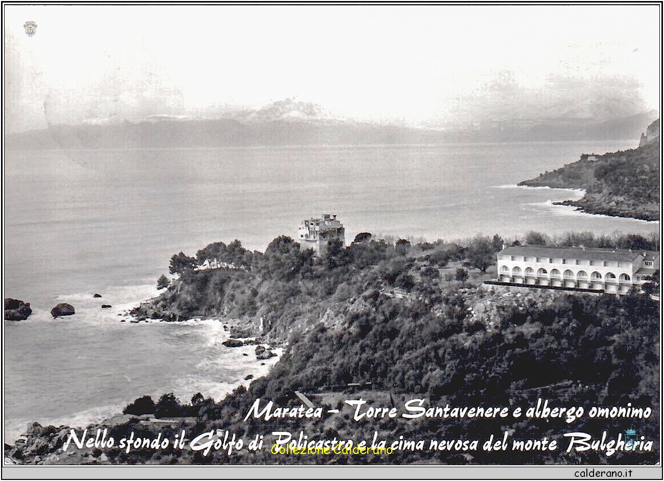 Torre Santavenere e albergo omonimo. Nello sfondo il Golfo di Policastro e la cima nevosa del Monte Bulgheria - Cartolina Ed. Mario Brando.jpg